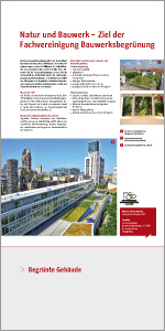 Tafel 5: Natur und Bauwerk – Ziel der Fachvereinigung Bauwerksbegrünung - Begrünte Gebäude
